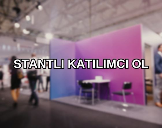 Stantlı Katılımcı Ol